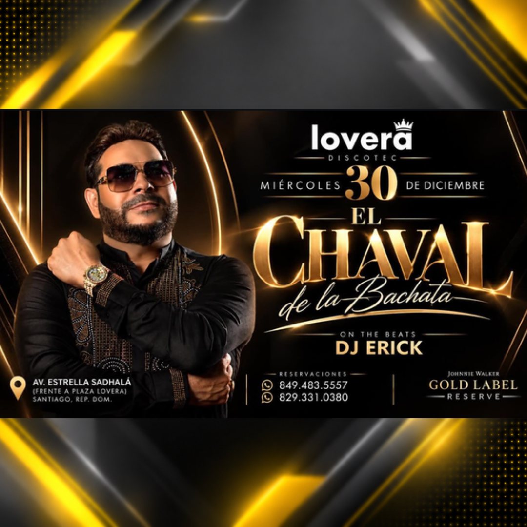 Afiche de El Chaval de la Bachata en vivo en Lovera Discotec | 30-12-2026