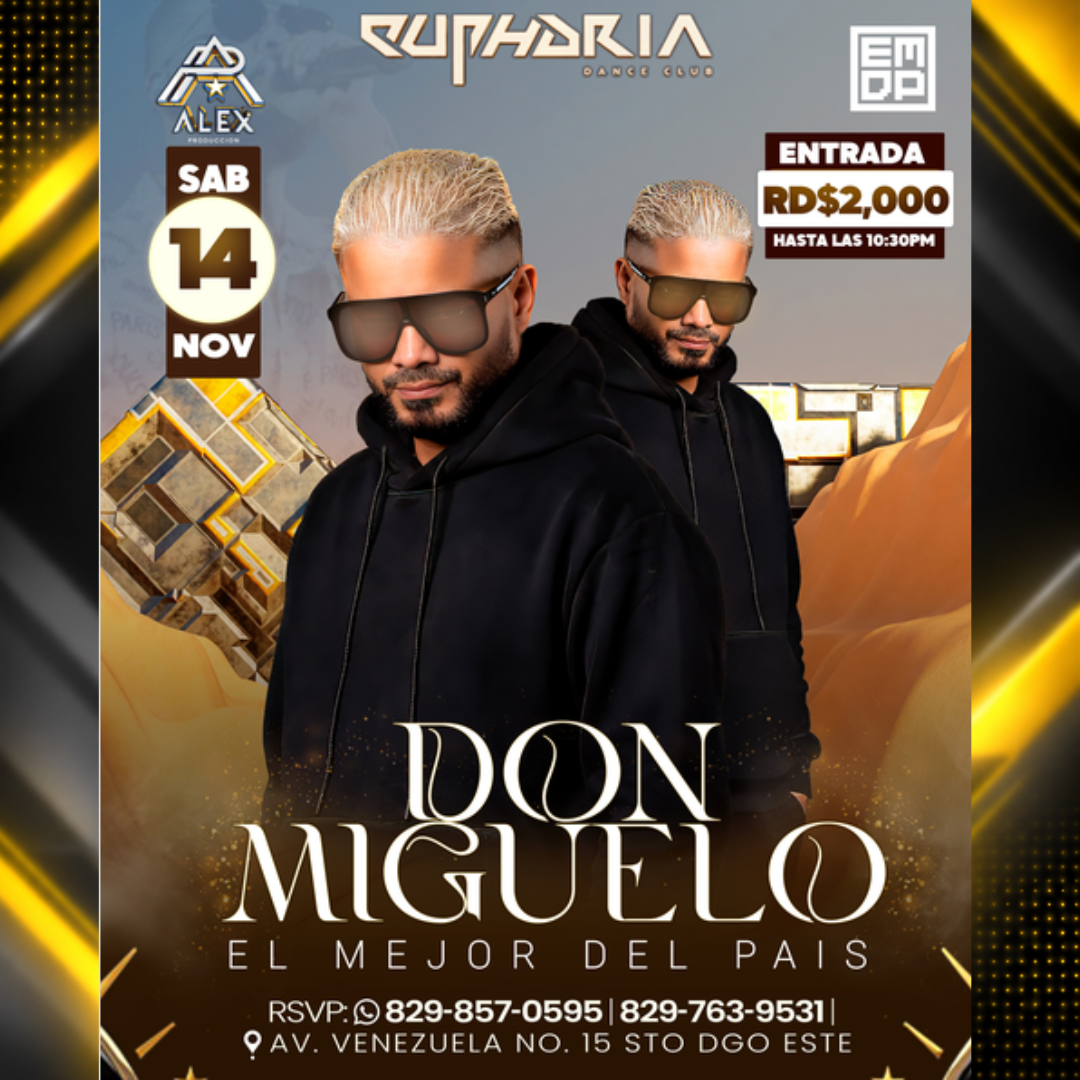 Afiche de Don Miguelo en vivo en Euphoria Dance Club | 14-11-2026